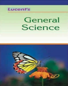 Lucent Publication - General Science  | सामान्य विज्ञान