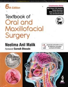 TEXTBOOK OF ORAL AND MAXILLOFACIAL SURGERY | NEELIMA ANIL MALIK, SURESH BHOSALE | Jaypee