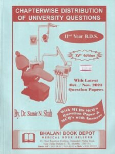 QUESTION PAPER For Second Year (2nd Year) B.D.S. (ChapterWise Distribution Of University Questions) | Bhalani