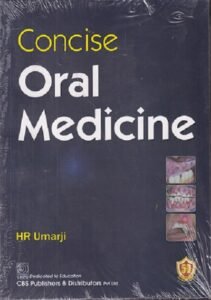 CONCISE ORAL MEDICINE | HR UMARJI | CBS