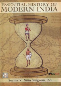 Essential History Of Modern India Seema, Nitin Sangwan, IAS