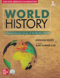 World History : A Comprehensive Study of the Modern World Krishna Reddy, Ajay Kumar C.M