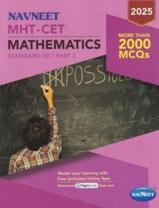 MHT-CET MATHEMATICS (PART 2) Std. XII / Std. 12 | नवनीत एज्युकेशन (इंडिया) लि (Navneet Education India Ltd)