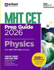 MHT CET PREP GUIDE 2026 PHYSICS | Arihant Publications