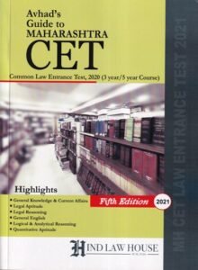 AVHAD’S GUIDE TO MAHARASHTRA COMMON LAW ENTRANCE TEST ONLINE CET 2021 – 3 Years and 5 Years LLB Integrated Program | | Hind Law House