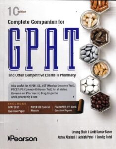 Complete Companion For GPAT And Other Competitive Exams In Pharmacy | UMANG SHAH, AMITKUMAR BASER, ASHOK AKABARI, ASHISH PATEL, SANDIP PATEL | Pearson
