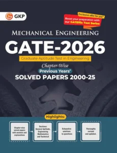 GATE 2026: Mechanical Engineering - Chapter-wise Previous Years Solved Papers (2000-2025) | Answers with Explanations | With GATEflix Test Series