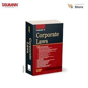 Taxmann's Corporate Laws [POCKET] – Concise yet Thorough Legal Reference to Major Indian Corporate Legislations—Offering Cross-references | Judicially Noted Terms | User-friendly Format