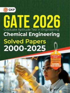GATE 2026: Chemical Engineering – 26 Years of Fully Solved Papers (2000-2025) | Answers with Explanations | With GATEflix Test Series