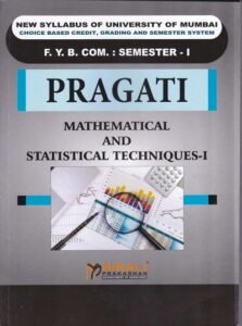 MATHEMATICAL AND STATISTICAL TECHNIQUES I