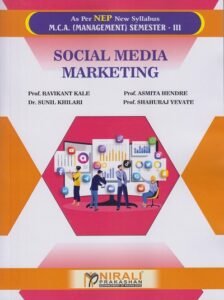 SOCIAL MEDIA MARKETING for MCA (Management) Semester 3 | Prof. Ravikant Kale | Nirali Prakashan