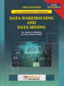 DATA WAREHOUSING AND DATA MINING (MCA Management Semester 3)
