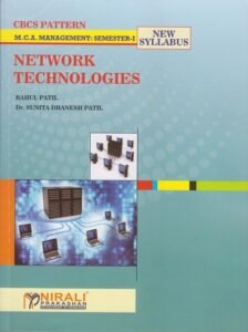 Old Syllabus – NETWORK TECHNOLOGIES eBook – MCA – Semester 1 – CBCS Pattern