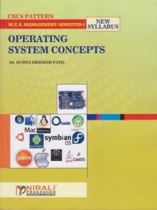 Old Syllabus – OPERATING SYSTEM CONCEPTS eBook – MCA – Semester 1 – CBCS Pattern