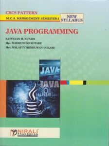 Old Syllabus – JAVA PROGRAMMING eBook – MCA – Semester 1 – CBCS Pattern