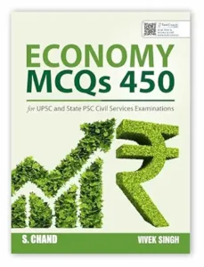 S.Chand publication - Economy MCQs 450 for UPSC and State PSC Civil Services Examinations