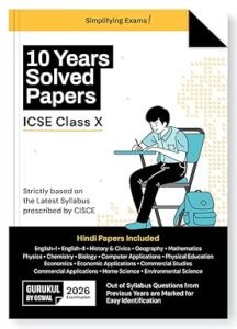 Gurukul by Oswal ICSE 10 Years Solved Papers Class 10 Exam 2026 - Year-Wise 2015-2025, Physics, Chemistry, Maths, Biology, History & Civics, Geography, Hindi, Eng I & II, Economics, Computers, HS, ES