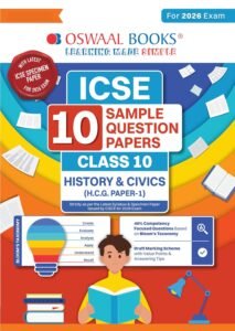 Oswaal ICSE 10 Sample Question Papers Class 10 History & Civics for Board Exam 2026 (Strictly aligned with CISCE Latest Specimen Paper 2026), ... with Explanations & Board Marking Scheme Paperback – 12 September 2025