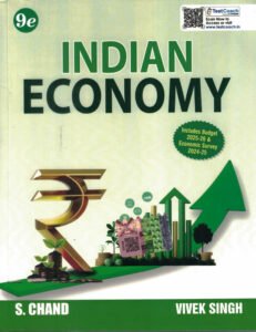 S Chand - Bharatiya Arthvyavstha | भारतीय अर्थव्यवस्था - Indian Economy for UPSC CSE Civil Services Exam Book 2025 - 2026 (Prelims + Mains) | 9th Latest Edition | By Vivek Singh | Includes Budget 2025-26 & Economic Survey 2024-25 | GS Paper 3 Economics Development | Diagrams, Graphs, Flowcharts | PYQ Previous Year Question Bank | Best Books for State PSC & PCS Competitive Exams, RBI Grade B, Banking, IE and IFS JAIIB, IIBF, WBCS, JPSC, UPPSC, TNPSC, UGC NET, NBARD, SEBI | in English Medium