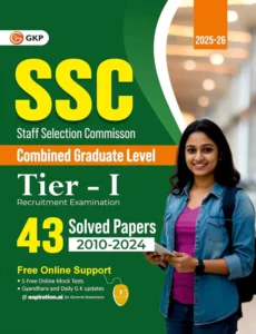 SSC-CGL 2026: 43 Solved Papers of 2010-2024 (Tier-1) | Includes Mock Test Booklets | SSC Combined Graduate Level Exam
