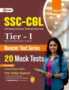 SSC-CGL 2026: 20 Mock Tests (Tier-1) | Booster Test Series (Questions, Answers & Explanations) | Includes Solved Papers of 2021-2024 | SSC Combined Graduate Level Exam