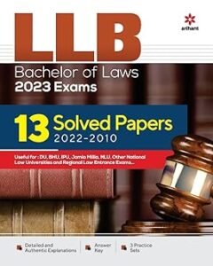ARIHANT PUBLICATION - LLB Bachelor of Laws 12 Solved Papers (20232010) For 2023 Exams