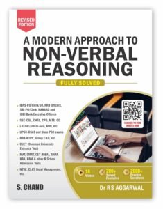 Dr. R S Aggarwal - A Modern Approach to Non Verbal Reasoning (Fully Solved) 2026 Revised Edition (47 Videos, 500+ Solved Examples 5000+ Practice Questions,IBPS, SBI, Railways Other Competitive Exams)