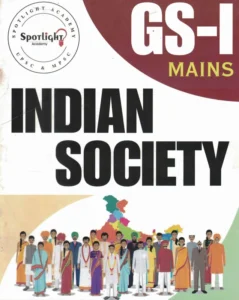 Spotlight Publication - Indian Society GS-1 Mains | New English Edition