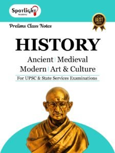 Spotlight Publication - History Class Notes UPSC And State Services Examinations By Sushil Bari | New English Edition 2026